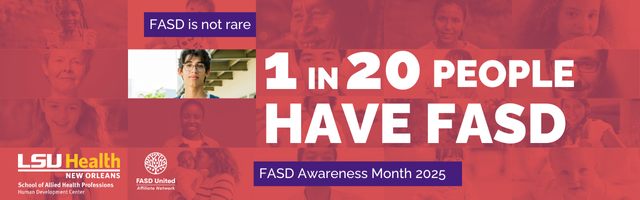 FASD is not rare. 1 in 20 people have FASD.