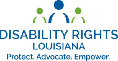 Disability Rights Louisiana. Protect. Adovcate. Empower.