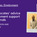 Perspectives: Employment. Self-advocates' advice to employment support professionals By Will Johnson and Stuart simon